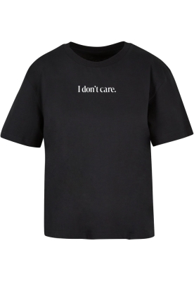 Tricou I Dont Care Miss Tee