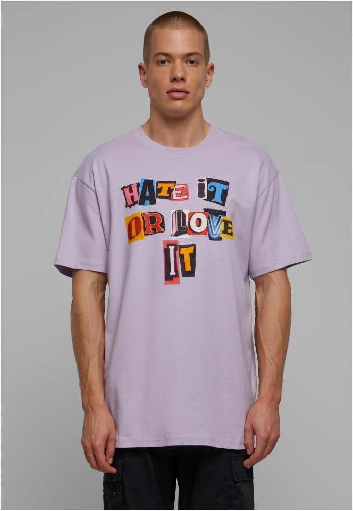 Tricou Hate it or Love it Oversize Mister Tee